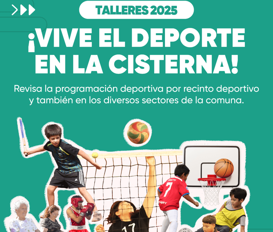 ¡Vive el deporte en La Cisterna!: Talleres 2025